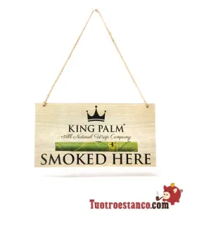 Cartello King Palm "Smokeed Here"